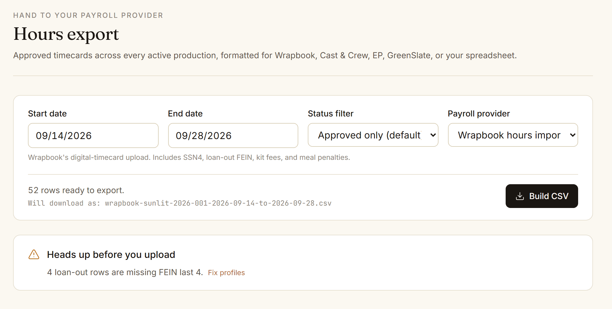 The hours export screen: a date range, a Wrapbook hours import format, 52 rows ready to export, and a warning that four loan-out rows are missing the FEIN.
